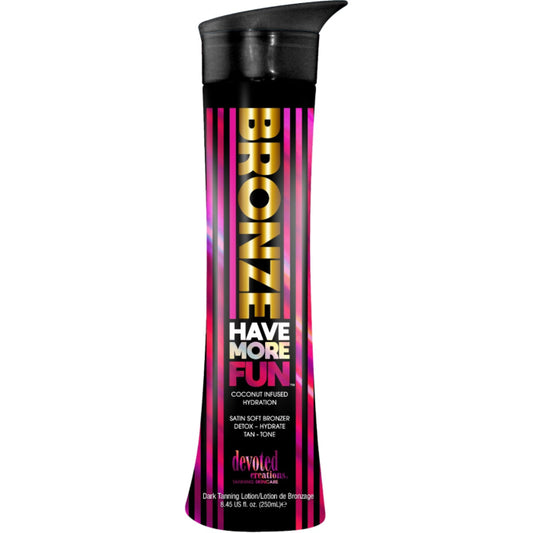 Devoted Creations Bronze Have More Fun Bottle 250ml